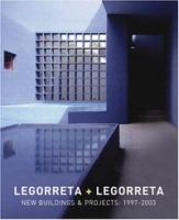 Legoretta + Legoretta: New Buildings & Projects артикул 1594a.