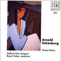 Rupert Huber Schoenberg Choral Works артикул 10381b.