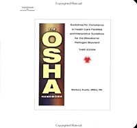 The OSHA Handbook: The Guidelines For Compliance In Health артикул 10175b.