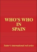 Who's Who in Spain 2003 Edition (Who's Who red series) артикул 10180b.