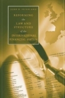 Reforming the Law and Structure of the International Financial System артикул 10200b.
