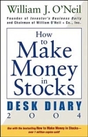How to Make Money in Stocks Desk Diary 2004 артикул 10218b.