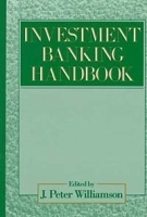 The Investment Banking Handbook артикул 10271b.