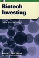 Biotech Investing: Every Investor's Guide артикул 10281b.