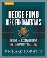 Hedge Fund Risk Fundamentals: Solving the Risk Management and Transparency Challenge артикул 10298b.