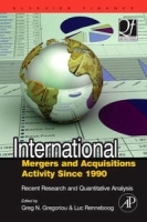 International Mergers and Acquisitions Activity Since 1990: Recent Research and Quantitative Analysis (Quantitative Finance) (Quantitative Finance) артикул 10362b.